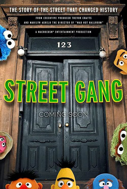 Street Gang: How We Got to Sesame Street 