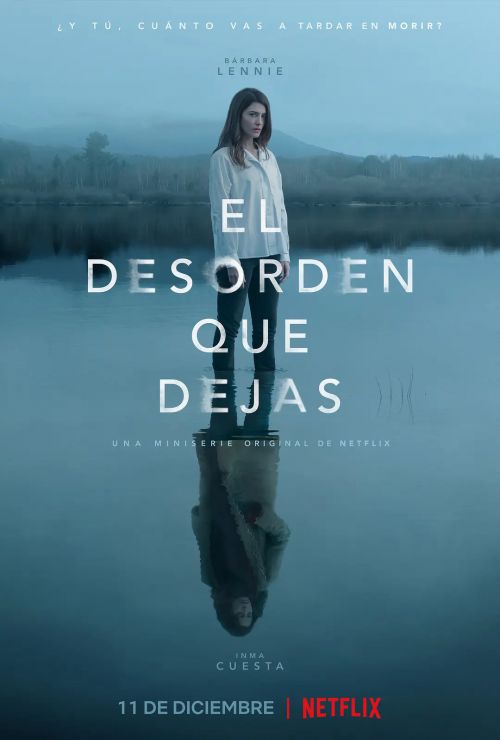 El desorden que dejas Season 1