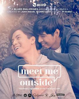 别名:meet me outside影乐酷id:3034886tv编辑类型:剧情地区:菲律宾
